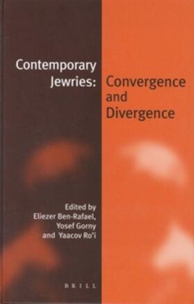 Ben-Rafael / Gorny / Ro'i |  Contemporary Jewries: Convergence and Divergence (Paperback) | Buch |  Sack Fachmedien
