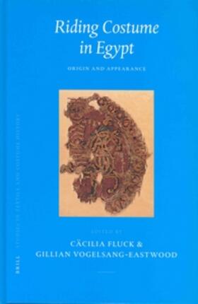 Fluck / Vogelsang-Eastwood |  Riding Costume in Egypt | Buch |  Sack Fachmedien
