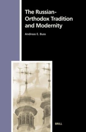 Buss |  The Russian-Orthodox Tradition and Modernity | Buch |  Sack Fachmedien