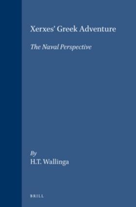 Wallinga |  Xerxes' Greek Adventure | Buch |  Sack Fachmedien