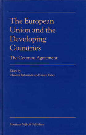 Babarinde / Faber |  The European Union and the Developing Countries | Buch |  Sack Fachmedien