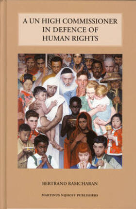 Ramcharan |  A Un High Commissioner in Defence of Human Rights | Buch |  Sack Fachmedien