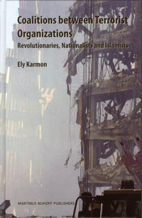Karmon |  Coalitions Between Terrorist Organizations | Buch |  Sack Fachmedien