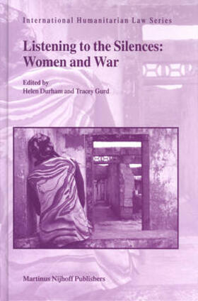 Durham / Gurd |  Listening to the Silences: Women and War | Buch |  Sack Fachmedien