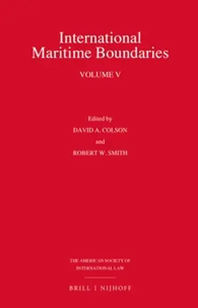 Colson / Smith |  International Maritime Boundaries | Buch |  Sack Fachmedien