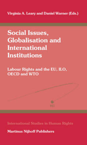 Leary / Warner |  Social Issues, Globalisation and International Institutions | Buch |  Sack Fachmedien