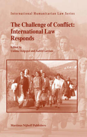 Dolgopol / Gardam |  The Challenge of Conflict: International Law Responds | Buch |  Sack Fachmedien