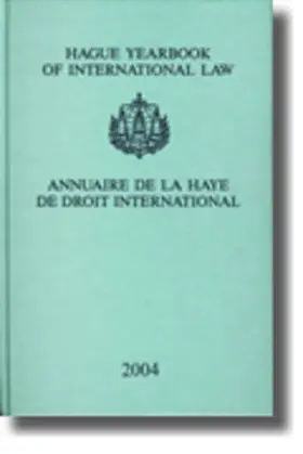 Kiss / Lammers |  Hague Yearbook of International Law / Annuaire de la Haye de Droit International, Vol. 17 (2004) | Buch |  Sack Fachmedien