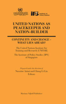 Azimi / Chang |  United Nations as Peacekeeper and Nation-Builder | Buch |  Sack Fachmedien