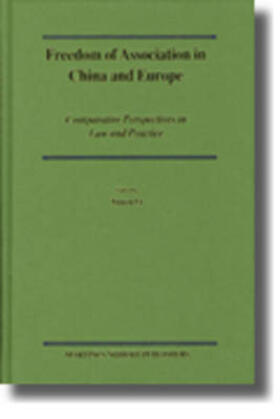 Li |  Freedom of Association in China and Europe | Buch |  Sack Fachmedien