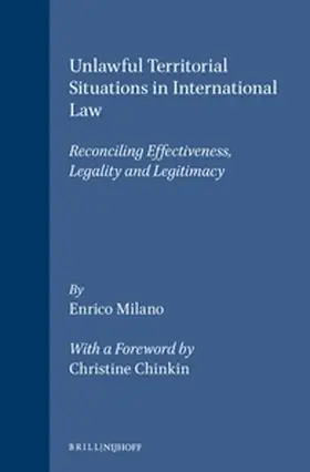 Milano |  Unlawful Territorial Situations in International Law | Buch |  Sack Fachmedien