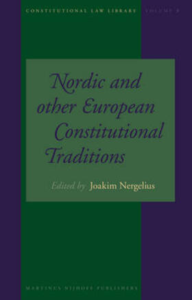 Nergelius |  Nordic and Other European Constitutional Traditions | Buch |  Sack Fachmedien