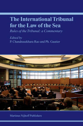 Chandrasekhara Rao / Gautier |  The Rules of the International Tribunal for the Law of the Sea | Buch |  Sack Fachmedien