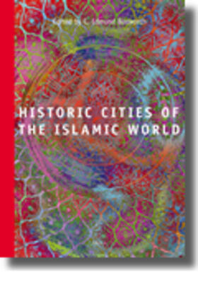 Bosworth |  Historic Cities of the Islamic World | Buch |  Sack Fachmedien