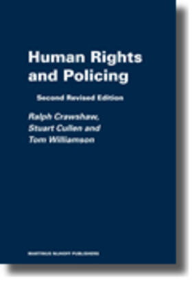 Crawshaw / Williamson / Cullen |  Human Rights and Policing | Buch |  Sack Fachmedien