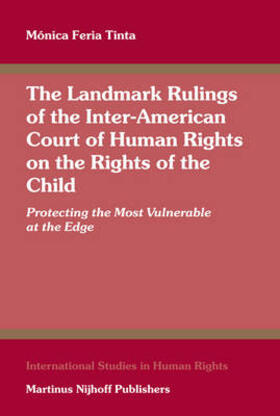 Feria Tinta |  The Landmark Rulings of the Inter-American Court of Human Rights on the Rights of the Child | Buch |  Sack Fachmedien