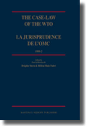 Stern / Ruiz Fabri |  The Case-Law of the Wto / La Jurisprudence de l'Omc, 1999-2 | Buch |  Sack Fachmedien