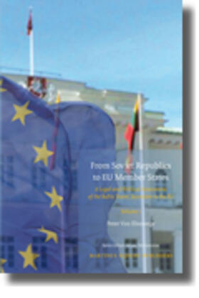 Elsuwege |  From Soviet Republics to EU Member States (2 Vols) | Buch |  Sack Fachmedien