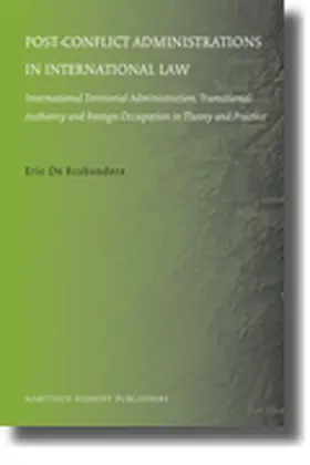 Brabandere |  Post-Conflict Administrations in International Law | Buch |  Sack Fachmedien