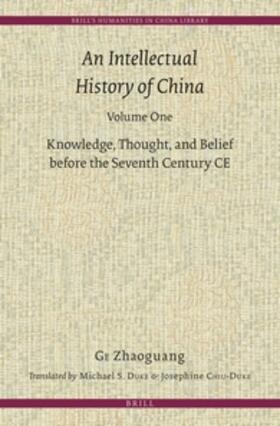Ge |  An Intellectual History of China, Volume One | Buch |  Sack Fachmedien