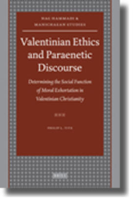 Tite |  Valentinian Ethics and Paraenetic Discourse | Buch |  Sack Fachmedien