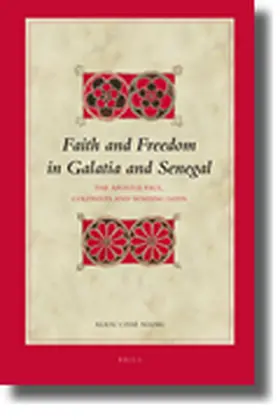 Niang |  Faith and Freedom in Galatia and Senegal | Buch |  Sack Fachmedien