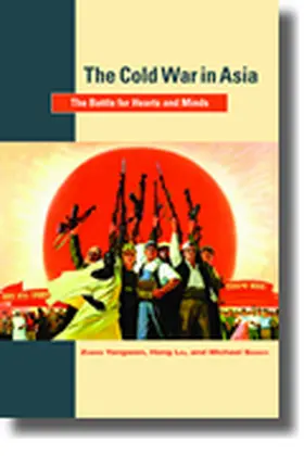 Yangwen / Liu / Szonyi |  The Cold War in Asia | Buch |  Sack Fachmedien