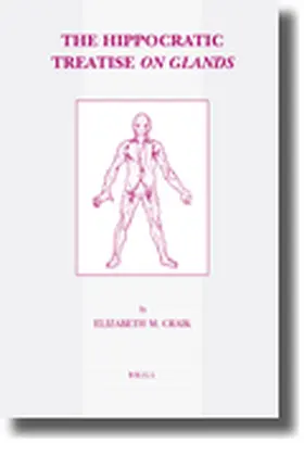 Craik |  The Hippocratic Treatise on Glands | Buch |  Sack Fachmedien