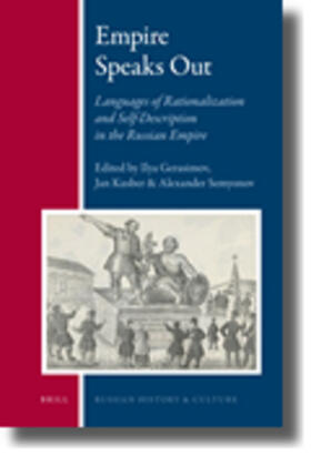 Gerasimov / Kusber / Semyonov | Empire Speaks Out | Buch | 978-90-04-17571-6 | sack.de