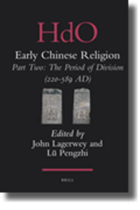 Lagerwey / Lü |  Early Chinese Religion, Part Two: The Period of Division (220-589 Ad) (2 Vols.) | Buch |  Sack Fachmedien