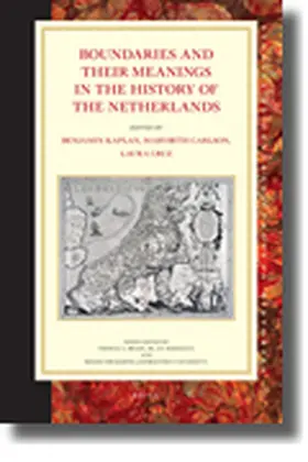  Boundaries and Their Meanings in the History of the Netherlands | Buch |  Sack Fachmedien