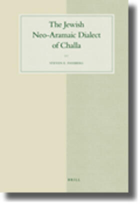 Fassberg |  The Jewish Neo-Aramaic Dialect of Challa | Buch |  Sack Fachmedien