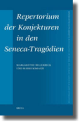 Billerbeck / Somazzi |  Repertorium Der Konjekturen in Den Seneca-Tragödien | Buch |  Sack Fachmedien