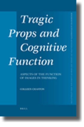 Chaston |  Tragic Props and Cognitive Function | Buch |  Sack Fachmedien