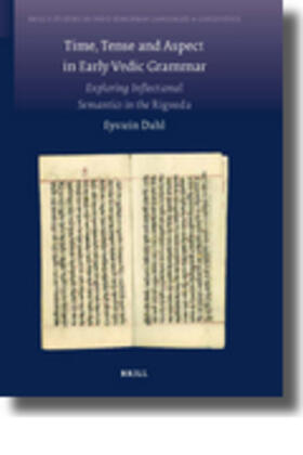 Dahl |  Time, Tense and Aspect in Early Vedic Grammar | Buch |  Sack Fachmedien