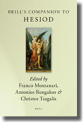 Montanari / Tsagalis / Rengakos |  Brill's Companion to Hesiod | Buch |  Sack Fachmedien
