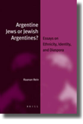 Rein |  Argentine Jews or Jewish Argentines? (Paperback) | Buch |  Sack Fachmedien