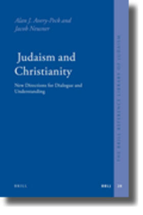 Avery-Peck / Neusner |  Judaism and Christianity | Buch |  Sack Fachmedien