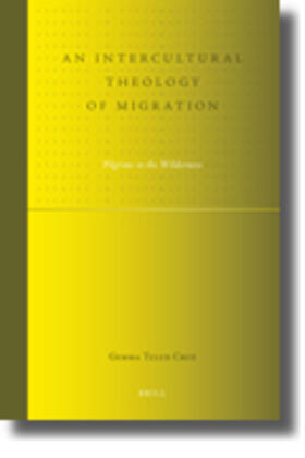 Cruz |  An Intercultural Theology of Migration | Buch |  Sack Fachmedien