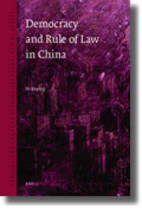 Yu / Keping |  Democracy and the Rule of Law in China | Buch |  Sack Fachmedien