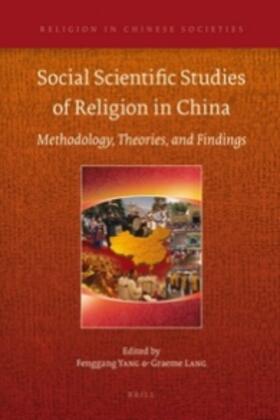Yang / Lang |  Social Scientific Studies of Religion in China | Buch |  Sack Fachmedien