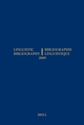 Tol / Olbertz |  Linguistic Bibliography for the Year 2009 / / Bibliographie Linguistique de l'Année 2009: And Supplement for Previous Years / Et Complement Des Années | Buch |  Sack Fachmedien