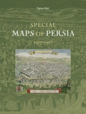 Alai |  Special Maps of Persia 1477-1925 | Buch |  Sack Fachmedien