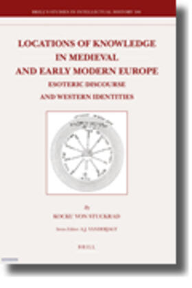 Stuckrad |  Locations of Knowledge in Medieval and Early Modern Europe | Buch |  Sack Fachmedien