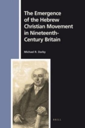 Darby |  The Emergence of the Hebrew Christian Movement in Nineteenth-Century Britain | Buch |  Sack Fachmedien