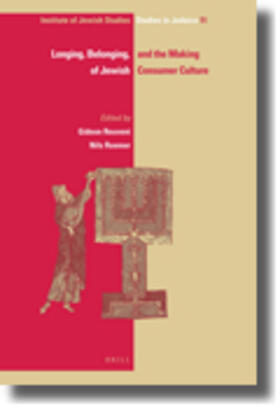 Reuveni / Roemer |  Longing, Belonging, and the Making of Jewish Consumer Culture | Buch |  Sack Fachmedien