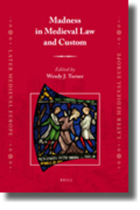  Madness in Medieval Law and Custom | Buch |  Sack Fachmedien