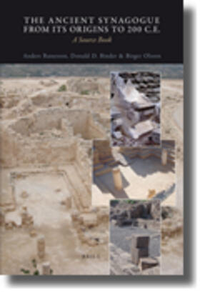Runesson / Binder / Olsson |  The Ancient Synagogue from Its Origins to 200 C.E. | Buch |  Sack Fachmedien