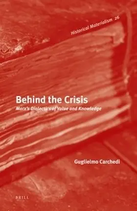 Carchedi |  Behind the Crisis | Buch |  Sack Fachmedien