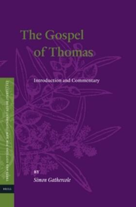 Gathercole |  The Gospel of Thomas | Buch |  Sack Fachmedien